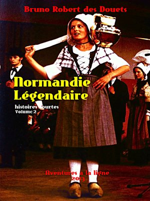 cover image of Normandie légendaire